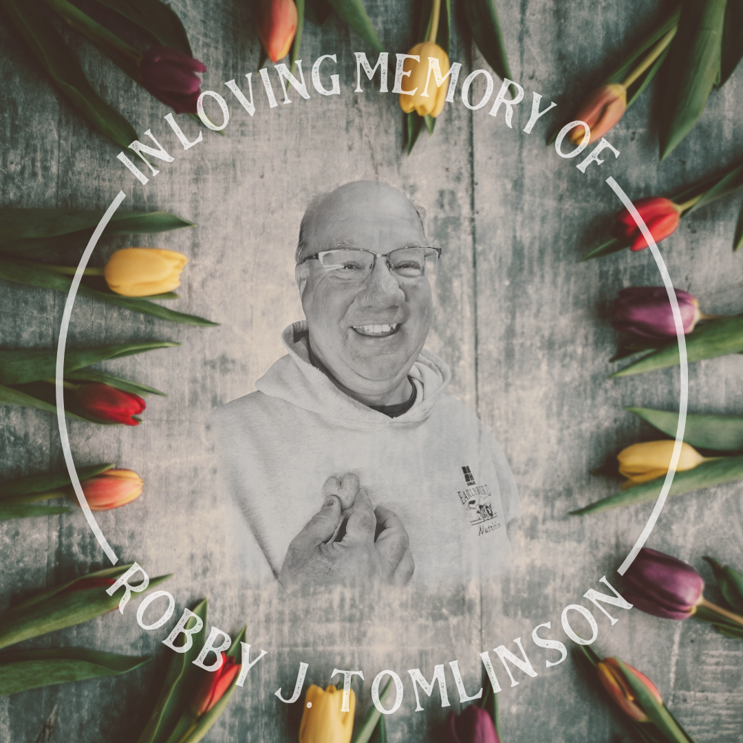 In Loving Memory of Robby J. Tomlinson